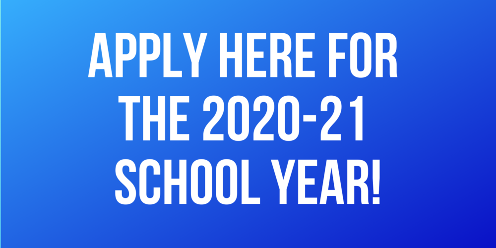 2020-2021 Application is Open!