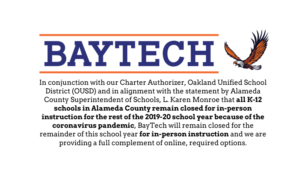BayTech moves to distance learning for the remainder of the 2019-20 school year.