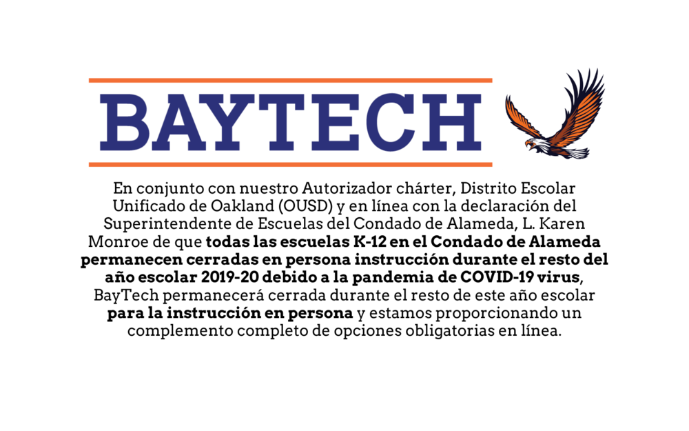 BayTech pasa a la educación a distancia durante el resto del año escolar 2019-20.