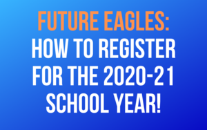 How to Register for the 2020-21 School Year